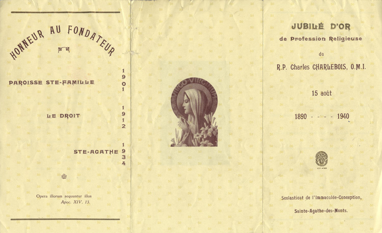 Reproduction de la premi&egrave;re page du programme du jubil&eacute; d'or de profession religieuse de Charles Charlebois, o.m.i., les 14 et 15 ao&ucirc;t 1940 au Scolasticat de l'Immacul&eacute;e-Conception, Sainte-Agathe-des-Monts, Qu&eacute;bec, 1940.