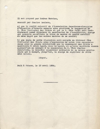 Reproduction d'une r&eacute;solution du Comit&eacute; ex&eacute;cutif de l'Association canadienne-fran&ccedil;aise d'Ontario au sujet de la d&eacute;signation de Arthur Joyal, o.m.i., &agrave; titre de directeur du secr&eacute;tariat de l'ACFEO,. 10 avril 1934.
