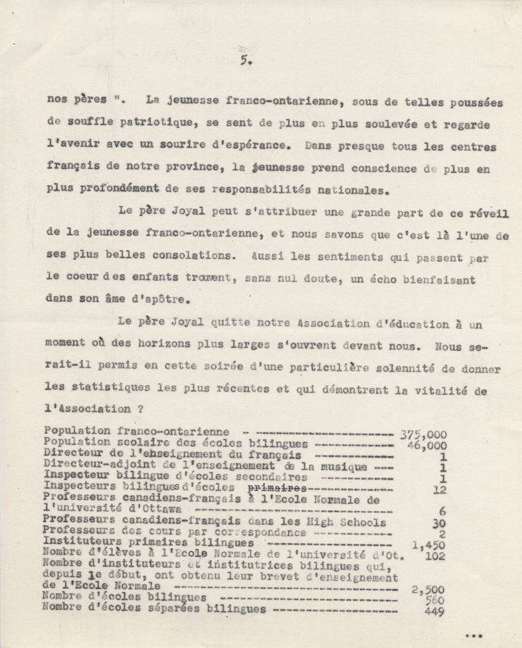 Reproduction de la cinqui&egrave;me page d'un discours de Ernest D&eacute;sormeaux &agrave; l'occasion d'une manifestation de reconnaissance en l'honneur de Arthur Joyal, o.m.i., &agrave; la Salle acad&eacute;mique de l'Universit&eacute; d'Ottawa, le 11 f&eacute;vrier 1945, 1945.