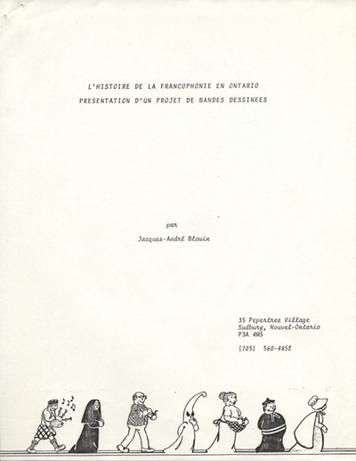 L'histoire de la francophonie en Ontario. Pr&eacute;sentation d'un projet de bandes dessin&eacute;es