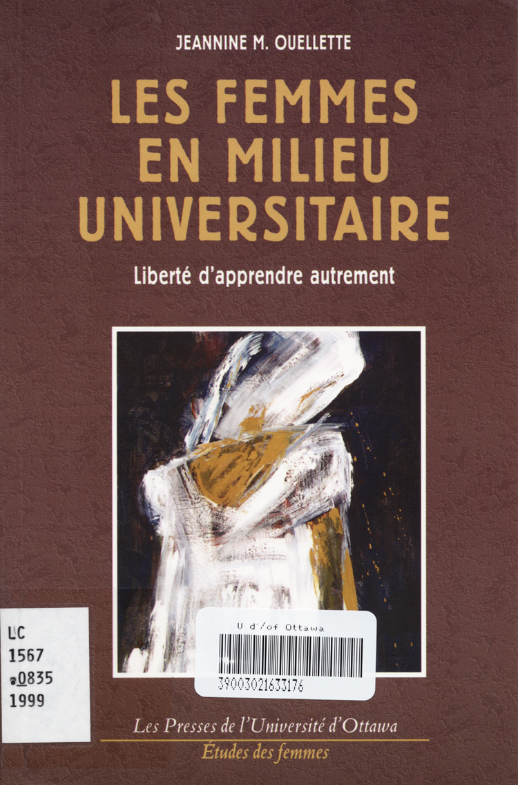 Les femmes en milieu universitaire. Libert&eacute; d'apprendre autrement