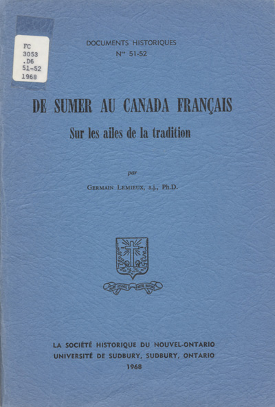 Page couverture De Sumer au Canada fran&ccedil;ais. Sur les ailes de la tradition.