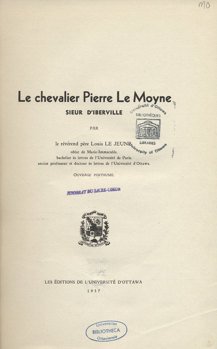 Le Chevalier Pierre Le Moyne, sieur d'Iberville
