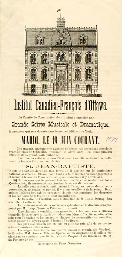 Reproduction d’une affiche d’une grande soir&eacute;e musicale et dramatique organis&eacute;e par le Comit&eacute; de construction du nouvel &eacute;difice de l’Institut canadien-fran&ccedil;ais d’Ottawa, 19 juin 1877.