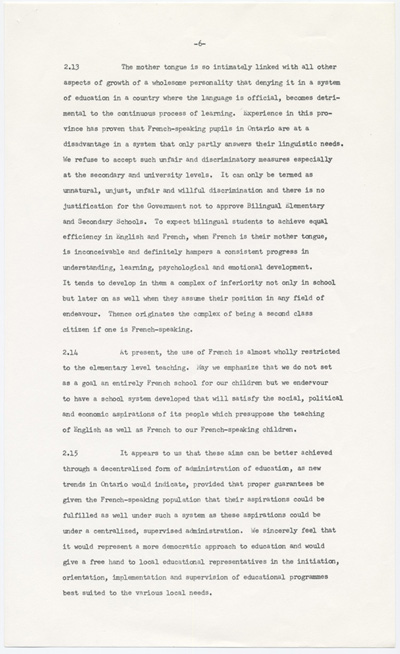 Reproduction de la sixi&egrave;me page du m&eacute;moire soumis au Comit&eacute; provincial sur les buts et objectifs de l’&eacute;ducation dans les &eacute;coles de l’Ontario par l’Association canadienne-fran&ccedil;aise d’&eacute;ducation d’Ontario (ACFEO), l’Association des enseignants franco-ontariens (AEFO), l’Association des commissions des &eacute;coles bilingues de l’Ontario (ACEBO), la F&eacute;d&eacute;ration des associations de parents et instituteurs de langue fran&ccedil;aise de l’Ontario (FAPI), l’Association franco-ontarienne des inspecteurs de l’enseignement bilingue et des professeurs de l’&eacute;cole normale (AFOIEBPEN), d&eacute;cembre 1965.