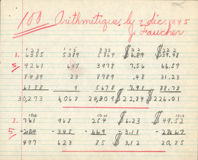 Reproduction de la troisi&egrave;me page du cahier d’examen de d&eacute;cembre 1945 de Jacques Faucher, &eacute;l&egrave;ve de quatri&egrave;me ann&eacute;e &agrave; l’&eacute;cole Guigues, Ottawa (Ontario), comprenant son examen d’arithm&eacute;tique, 1945.