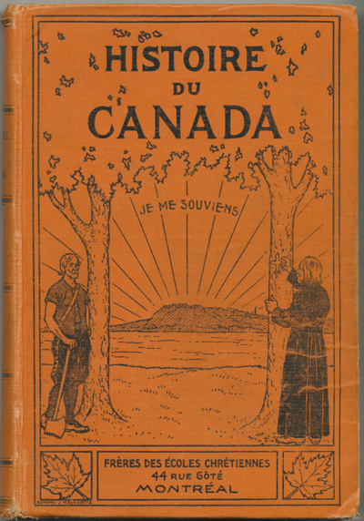 Reproduction de la page couverture de L’histoire du Canada par les Fr&egrave;res des &eacute;coles chr&eacute;tiennes, 1914.