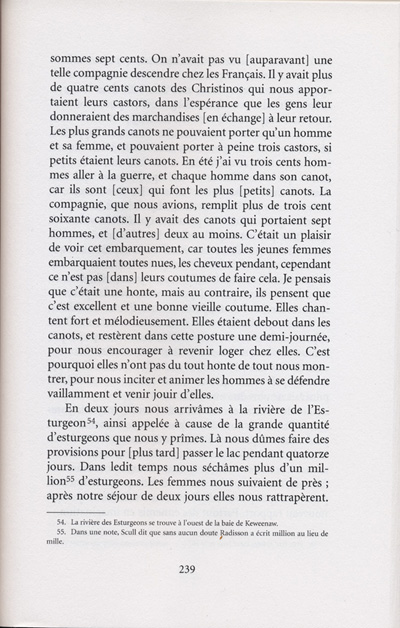 Reproduction de la deux-cent-trente-neuvi&egrave;me page de Les aventures extraordinaires d’un coureur des bois. R&eacute;cits de voyage au pays des Indiens d’Am&eacute;rique, par Pierre-Esprit Radisson, traduit de l’anglais et annot&eacute; par Berthe Fouchier-Axelsen, , relatant le voyage de retour vers Montr&eacute;al par la route de l’Outaouais de M&eacute;dard Chouart Des Groseilliers et de Pierre-Esprit Radisson en 1660, 1999.