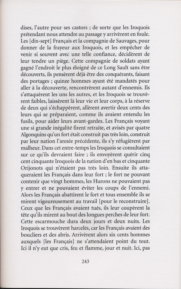 Reproduction de la deux-cent-quarante-troisi&egrave;me page de Les aventures extraordinaires d’un coureur des bois. R&eacute;cits de voyage au pays des Indiens d’Am&eacute;rique, par Pierre-Esprit Radisson, traduit de l’anglais et annot&eacute; par Berthe Fouchier-Axelsen, , relatant le voyage de retour &agrave; Montr&eacute;al de M&eacute;dard Chouart Des Groseilliers et de Pierre-Esprit Radisson ainsi que la bataille du Long-Sault en 1660, 1999.