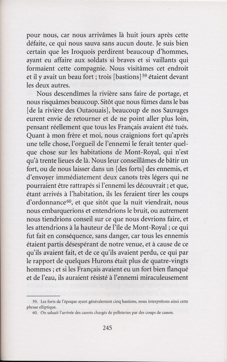 Reproduction de la deux-cent-quarante-cinqui&egrave;me page de Les aventures extraordinaires d’un coureur des bois. R&eacute;cits de voyage au pays des Indiens d’Am&eacute;rique, par Pierre-Esprit Radisson, traduit de l’anglais et annot&eacute; par Berthe Fouchier-Axelsen, , relatant le voyage de retour &agrave; Montr&eacute;al de M&eacute;dard Chouart Des Groseilliers et de Pierre-Esprit Radisson ainsi que la bataille du Long-Sault en 1660, 1999.